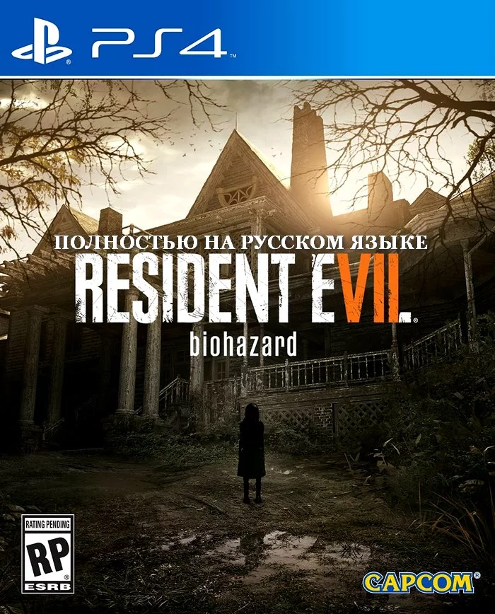 [PS4] Resident Evil 7: Biohazard [PS VR][EUR/RUS/Русская озвучка]