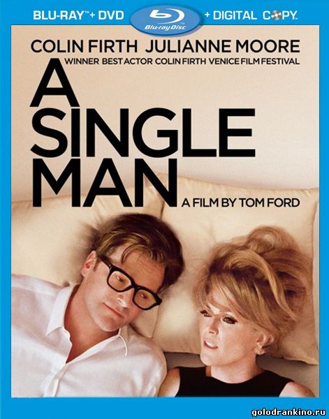 Холостяк / Одинокий мужчина / A Single Man (2009)